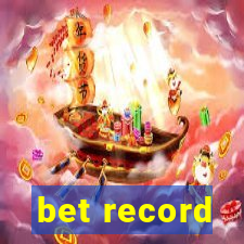 bet record